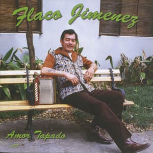 Amor Tapado - Flaco Jimenez