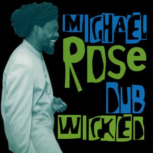 Dub Wicked - Mykal Rose