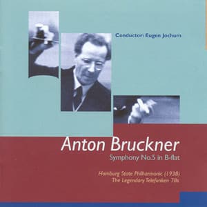 Bruckner, A.: Symphony No. 5 - Anton Bruckner