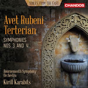 Avet Rubeni Terterian: Symphonies Nos. 3 & 4 - Kirill Karabits