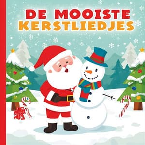 De Mooiste Kerstliedjes - Kerstmuziek