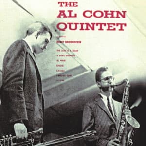Al Cohn Quintet and Bob Brookmeyer - Al Cohn Quintet