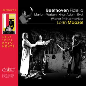Beethoven: Fidelio, Op. 72 - Ludwig van Beethoven