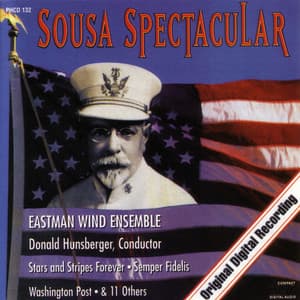 Sousa Spectacular - John Philip Sousa