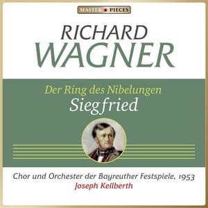 Richard Wagner: Siegfried - Richard Wagner