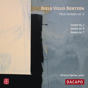 BENTZON, N.V.: Piano Sonatas, Vol. 2 - Niels Viggo Bentzon