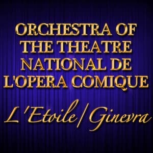 L'Etoile/Ginevra - Emmanuel Chabrier