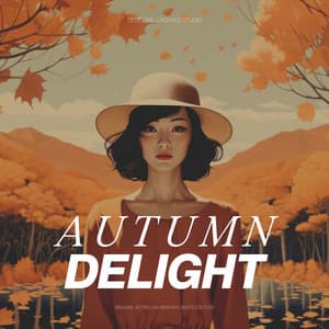 Autumn Delight - Binaural Astro Lab
