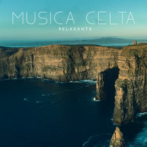 Música Celta: Relaxante, Alívio do Estresse, Cura Espiritual - Hipnose Natureza Sons Coleção