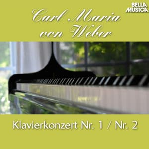 Weber: Klavierkonzerte, Vol. 2 - Carl Maria von Weber