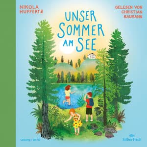 Unser Sommer am See - Nikola Huppertz