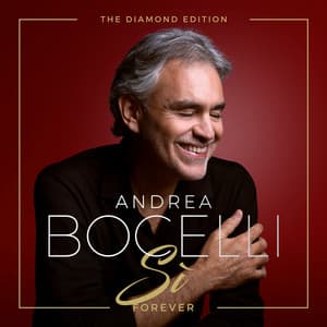 Sì Forever - Andrea Bocelli