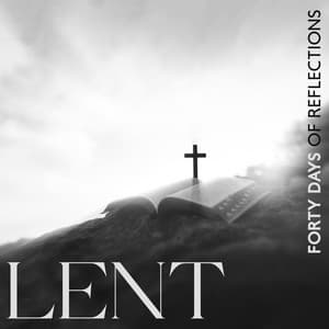 LENT – Forty Days Of Reflections: Instrumental Christian Music For Lenten Prayers And Worship Services - Father Paul Zarr