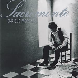 Sacromonte - Enrique Morente