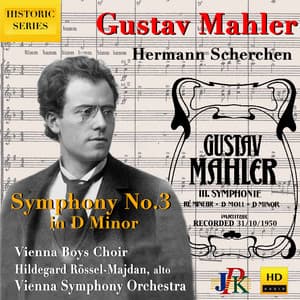 Mahler: Symphony No. 3 in D Minor - Gustav Mahler
