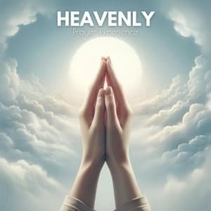 Heavenly Prayer Experience: Soothing Sanctuary - Smoothe Sounds