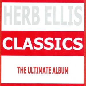 Classics - Herb Ellis - Herb Ellis