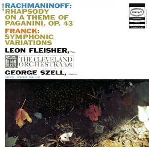 Rachmaninoff: Rhapsody On A Theme Of Paganini, Op. 43; Franck: Symphonic Variations For Piano And Orchestra; Delius: Prelude to "Irmelin" - Sergei Rachmaninoff