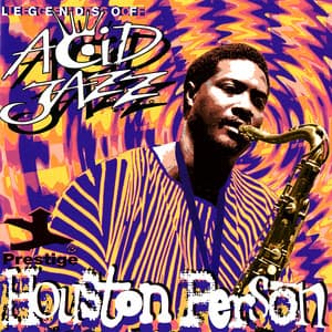 Legends Of Acid Jazz - Houston Person