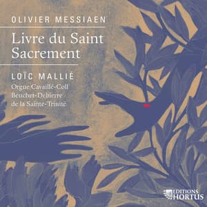 Messiaen: Livre du Saint Sacrement - Olivier Messiaen