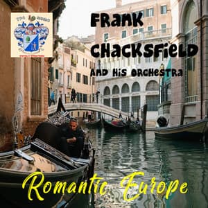 Romantic Europe - Frank Chacksfield