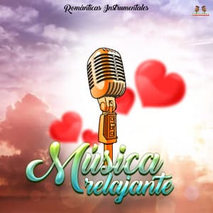 Romanticas Instrumentales - Musica Relajante