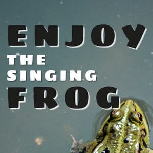 Enjoy the singing Frog - Frog Sounds