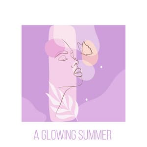 A Glowing Summer - Meditation Relaxation Club