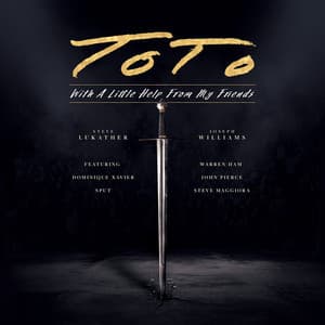 With A Little Help From My Friends - TOTO