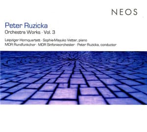 Ruzicka: Orchestra Works, Vol. 3 - Peter Ruzicka