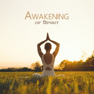 Awakening of Spirit: Empowerment of Yourself - Relaxing Music Oasis