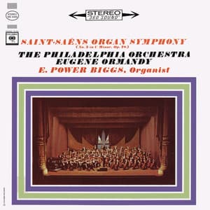 Saint-Saens: Symphony No. 3 "Organ" & Le Carnaval des animaux - Camille Saint-Saëns