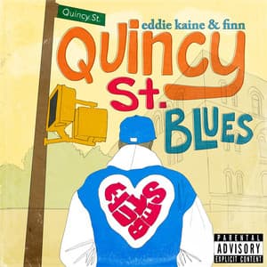 Quincy St. Blues - Eddie Kaine