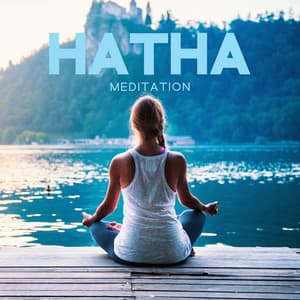Hatha Yoga Meditation: Relaxing Music To Release Serotonin And Endorphins | Inner Peace - Lean On Band