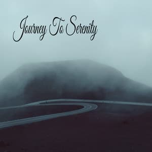 Journey To Serenity - Música Relajante