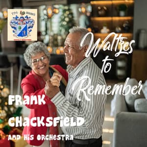 Waltzes to Remember - Frank Chacksfield
