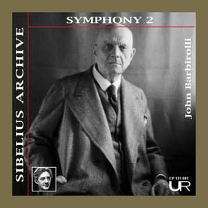 BARBIROLLI conducts SIBELIUS: SYMPHONY NO. 2 - Sir John Barbirolli