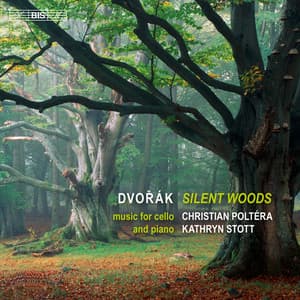 Dvoirak: Silent Woods - Antonín Dvořák