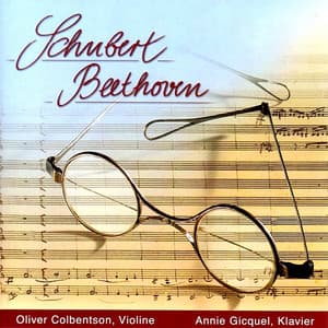 Schubert - Beethoven - Oliver Colbentson