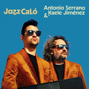 Jazz Caló - Antonio Serrano
