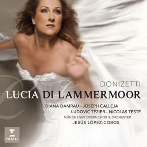 Donizetti: Lucia di Lammermoor - Gaetano Donizetti
