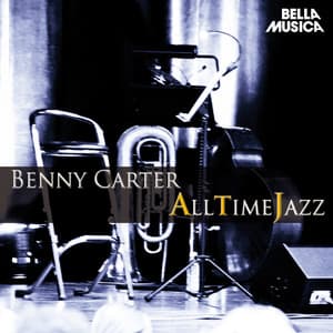 All Time Jazz: Benny Carter - Benny Carter