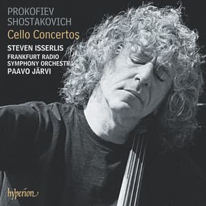 Prokofiev: Cello Concerto, Op. 58 - Shostakovich: Cello Concerto No. 1, Op. 107 - Frankfurt Radio Symphony Orchestra