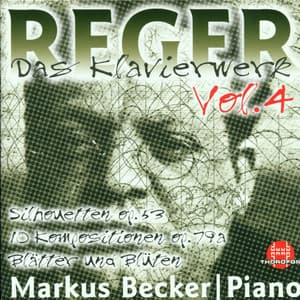 Max Reger: Das Klavierwerk Vol. 4 - Max Reger
