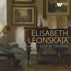 In the Quiet of the Piano - Elisabeth Leonskaja