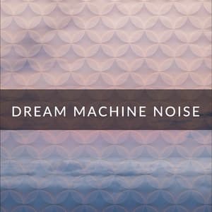 Dream Machine Noise - Crafting Audio