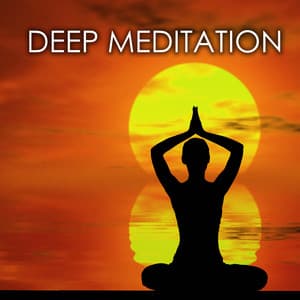 Deep Meditation - Songs for Mindfulness - Naturescapes for Mindfulness Meditation