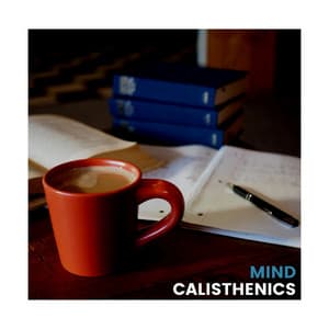 Mind Calisthenics - Exam Study