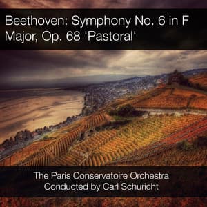 Beethoven: Symphony No. 6 in F Major, Op. 68 'Pastoral' - Ludwig van Beethoven