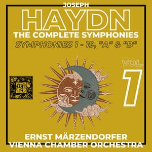 Haydn: The Complete Symphonies, Volume 1 - Joseph Haydn